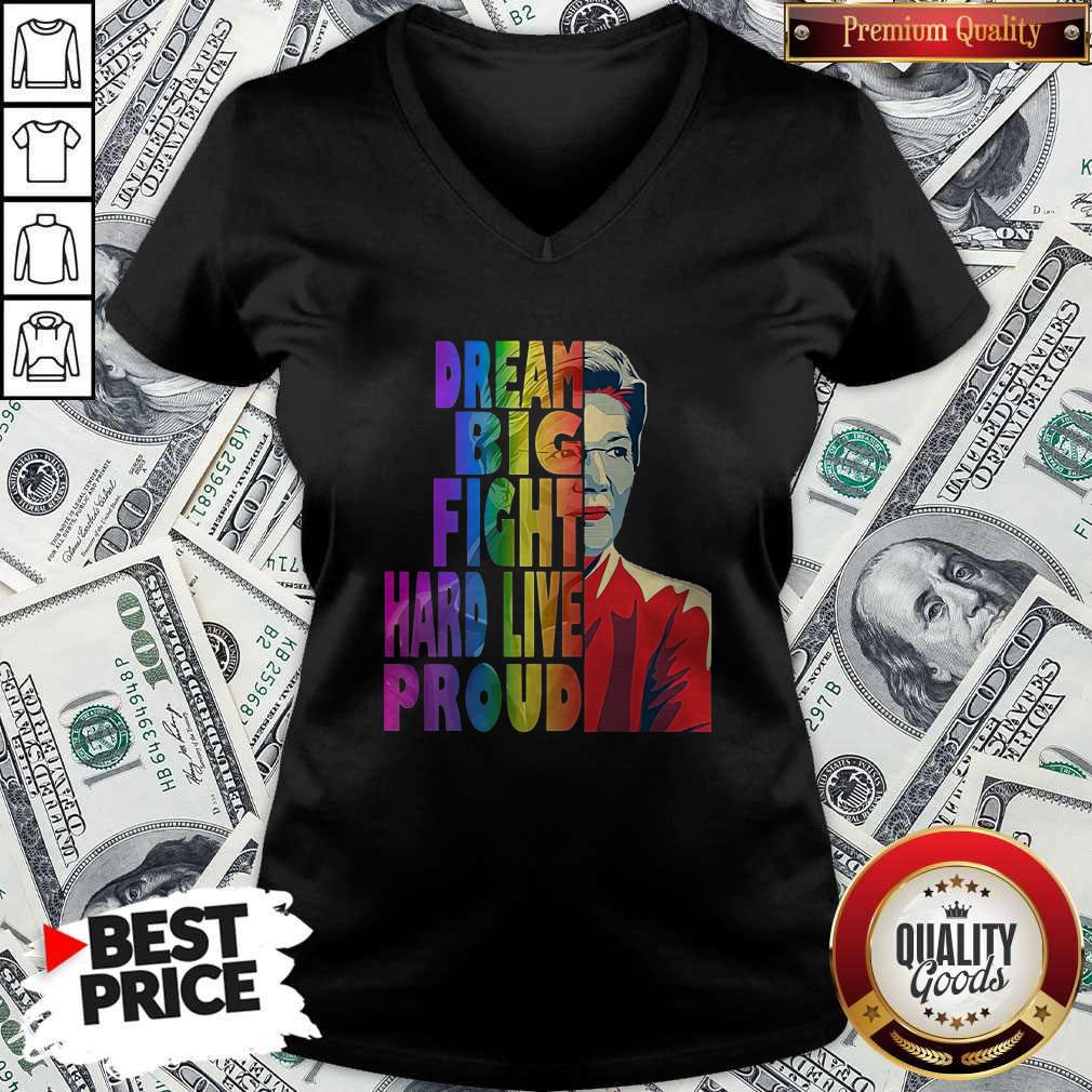 Elizabeth Warren Dream Big Fight Hard Live Proud LGBT Shirt