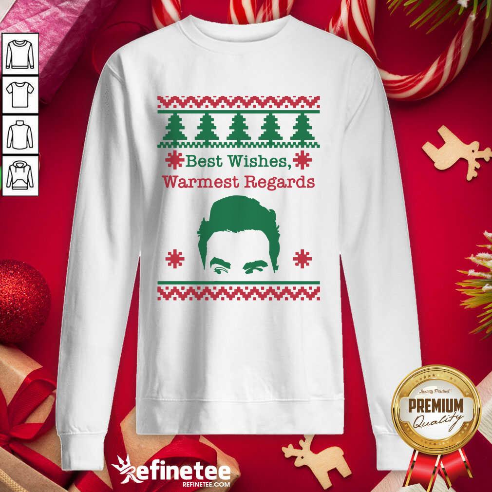 fantastic-best-wishes-warmest-regards-david-rose-funny-rose-family-schitts-creek-ugly-christsweatshirt.jpg