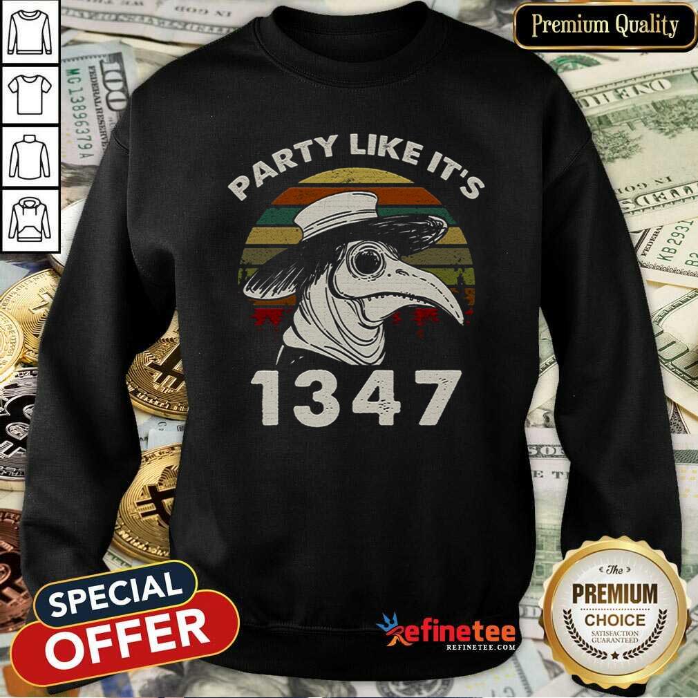Fantastic Party Like Its 1347 Black Doctor Shirt