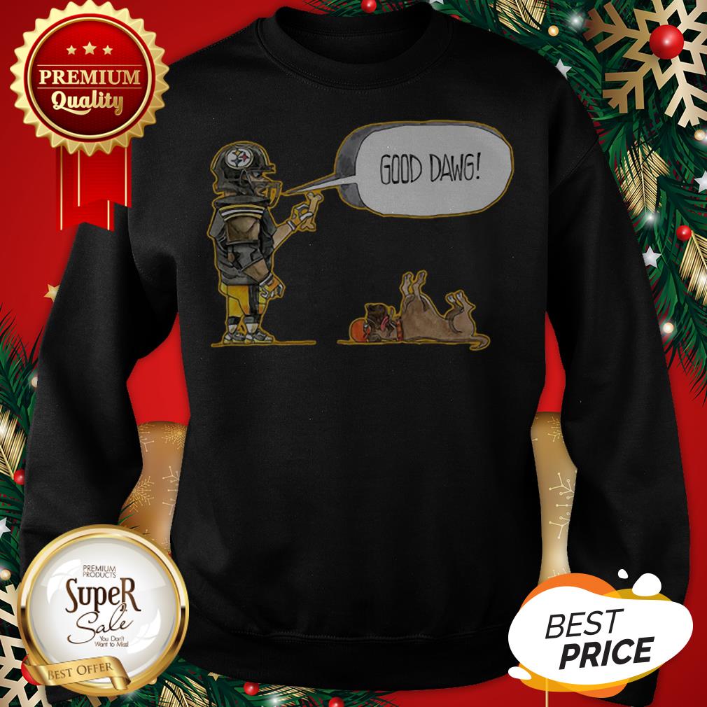Fast Shipping Pittsburgh Steelers And Dog Good Dawg Shirt