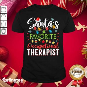 Cute Santa Favorite Occupational Therapist Shirt