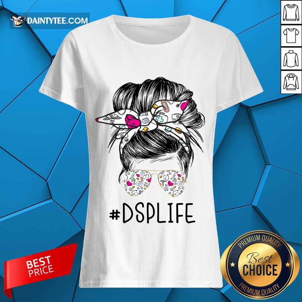 Funny DSP Girl Bun Hair Glasses Shirt