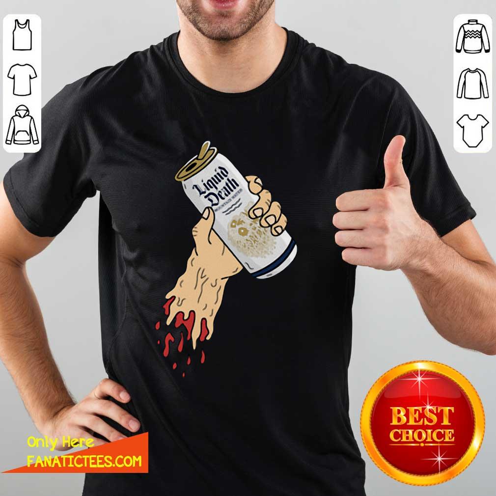 Funny Liquid Death Merch Death Grip Shirt