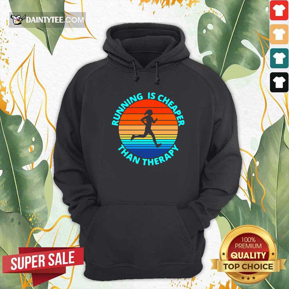 Funny Running Is Cheaper Than Therapy Vintage Shirt