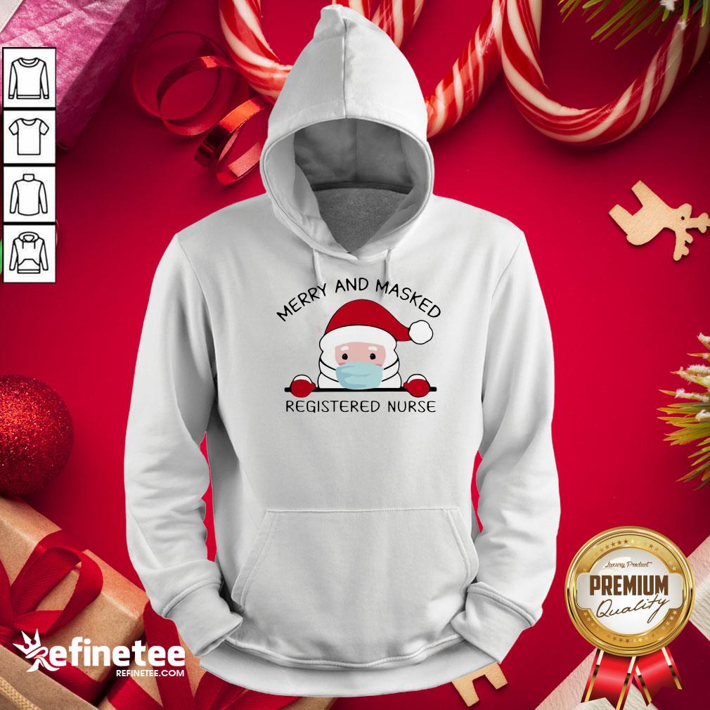 funny-santa-claus-face-mask-merry-and-masked-registered-nurse-christmas-sweat-hoodie.jpg