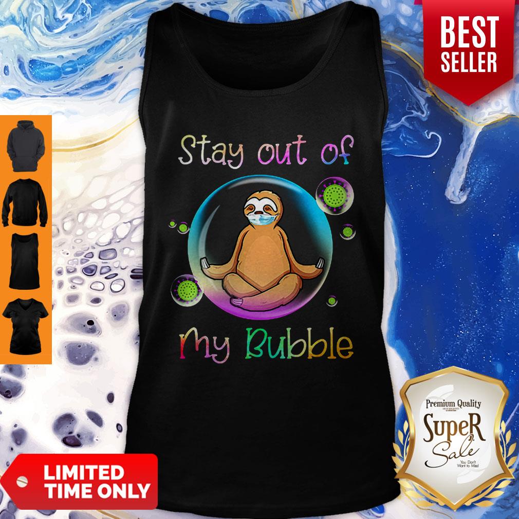Funny Sloth Mask Stay Out Of My Bubble Coronavirus Shirt