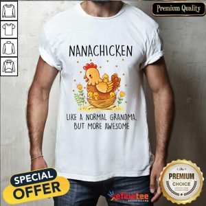 Nana Chicken Shirt