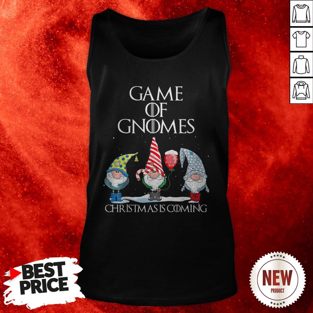Game Of Gnomes Christmas Is Coming Shirt