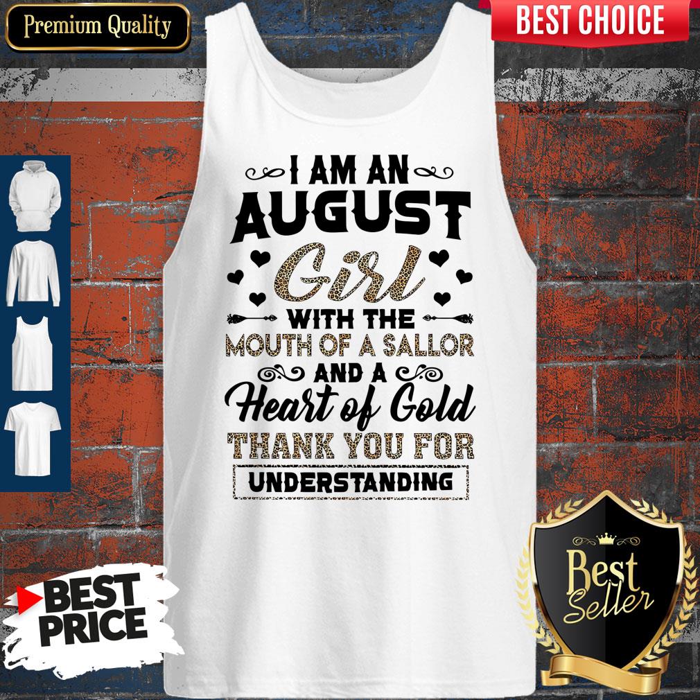 girl-with-the-mouth-of-a-sailor-and-a-heart-of-gold-thank-you-for-understanding-tank-top.jpg
