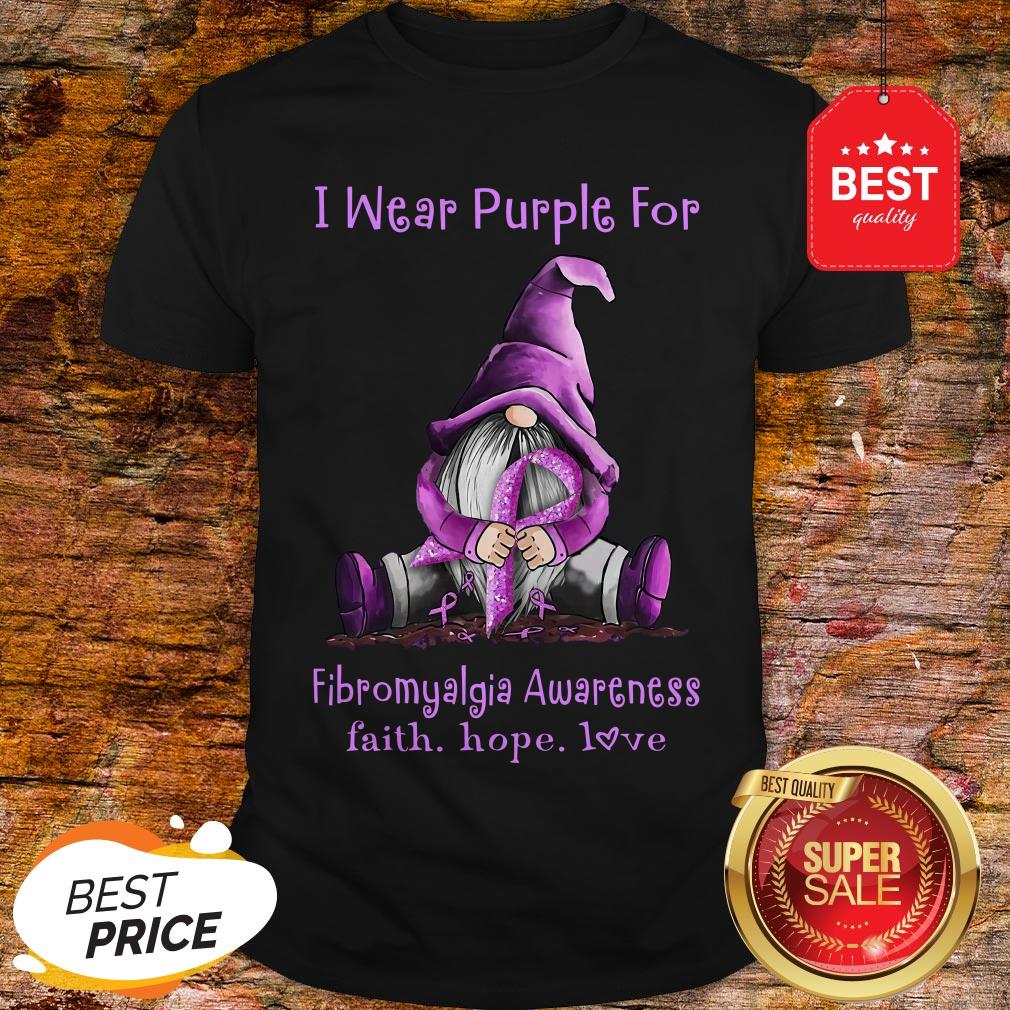 Gnome I Wear Purple For Fibromyalgia Awareness Faith Hope Love Shirt