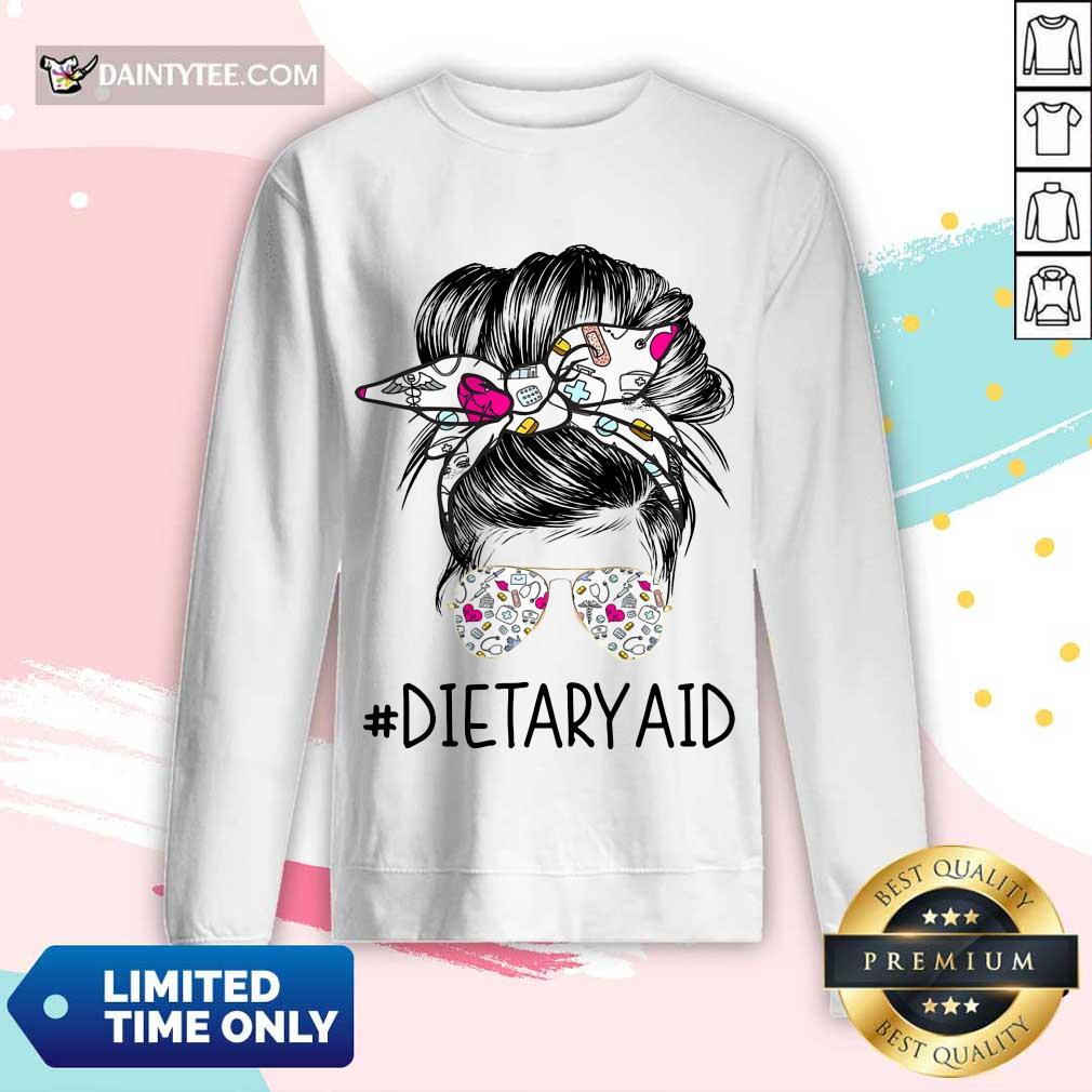 Good Dietary Aid Girl Bun Hair Glasses Shirt