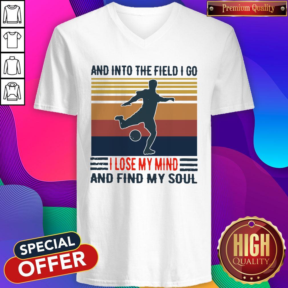 good-football-and-into-the-field-i-go-i-lose-my-mind-and-find-my-soul-vintage-v-neck.jpg