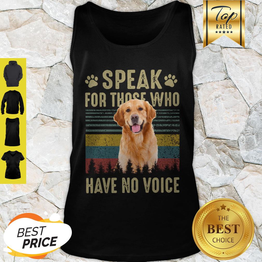 Good Golden Retriever Speak For Those Who Have No Voice Vintage Shirt