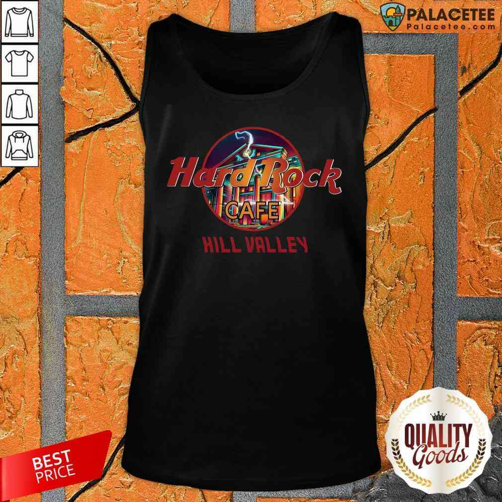Good Hard Rock Cafe Hill Valley Shirt
