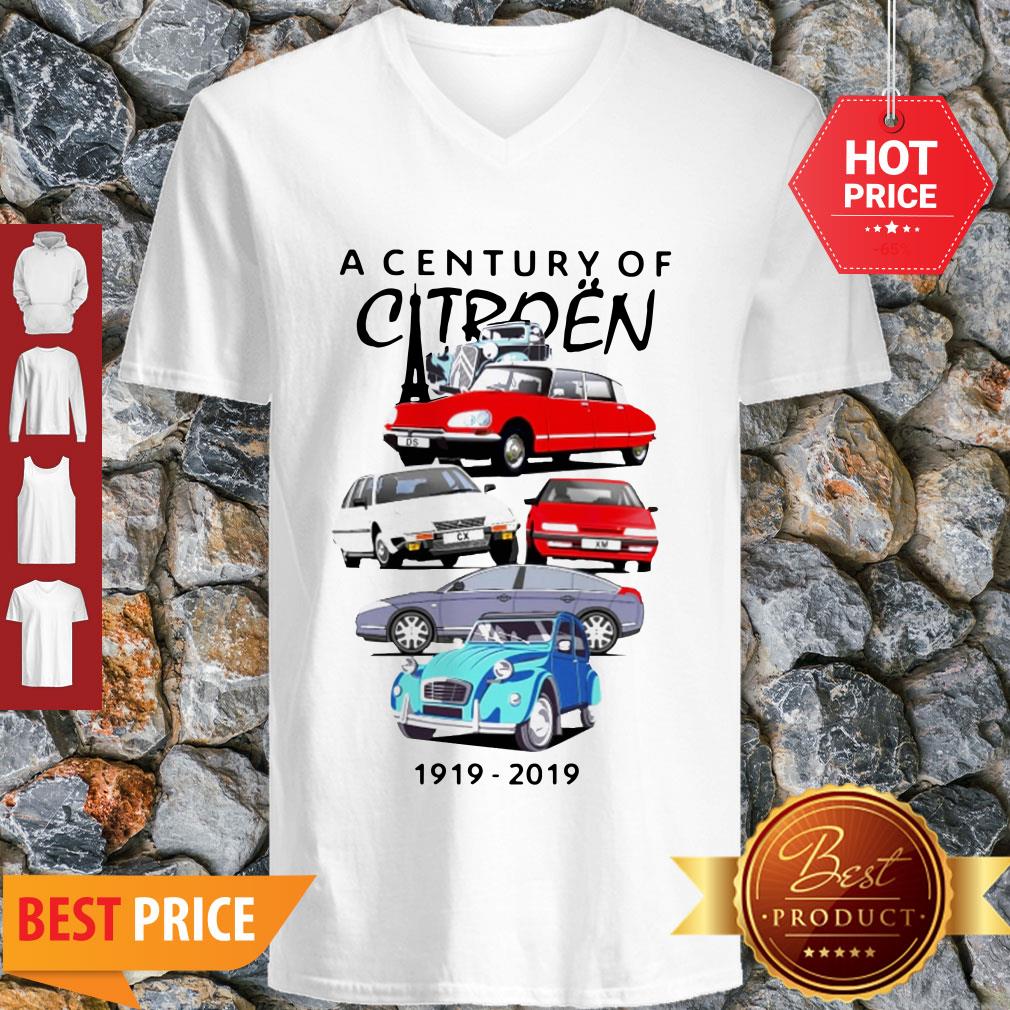 Good Hot A Century Of Citroen 1919-2019 Shirt