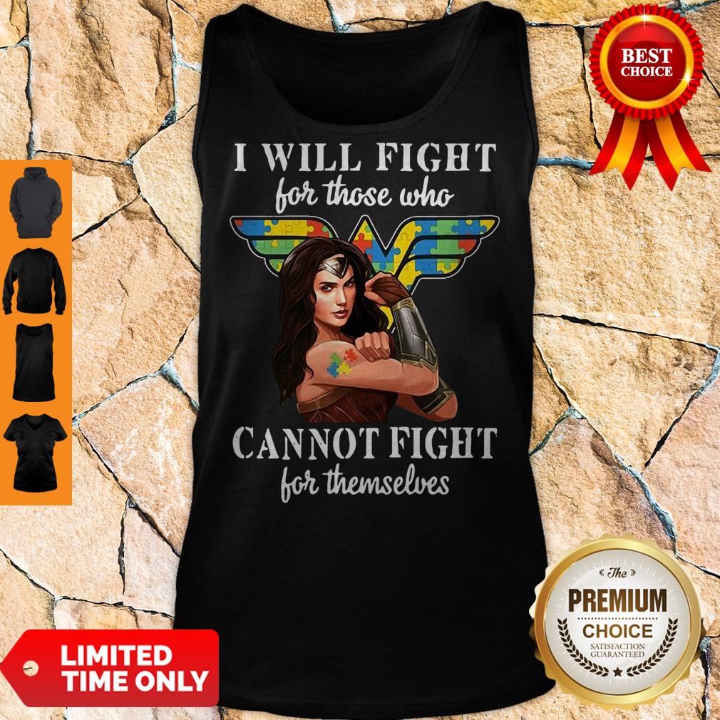 Good I Will Fight For Those Who Cannot Fight For Themselves Shirt