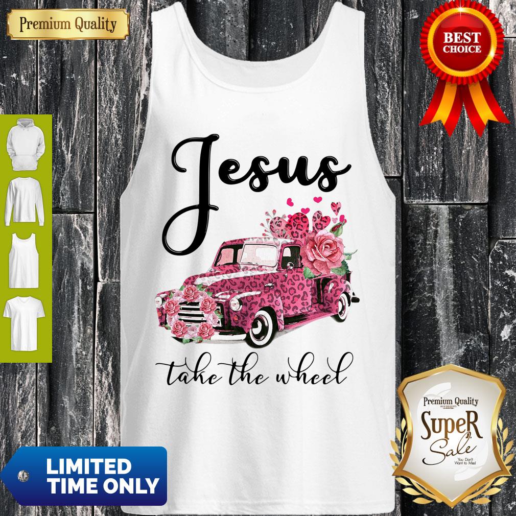 Good Jesus Take The Wheel Shirt