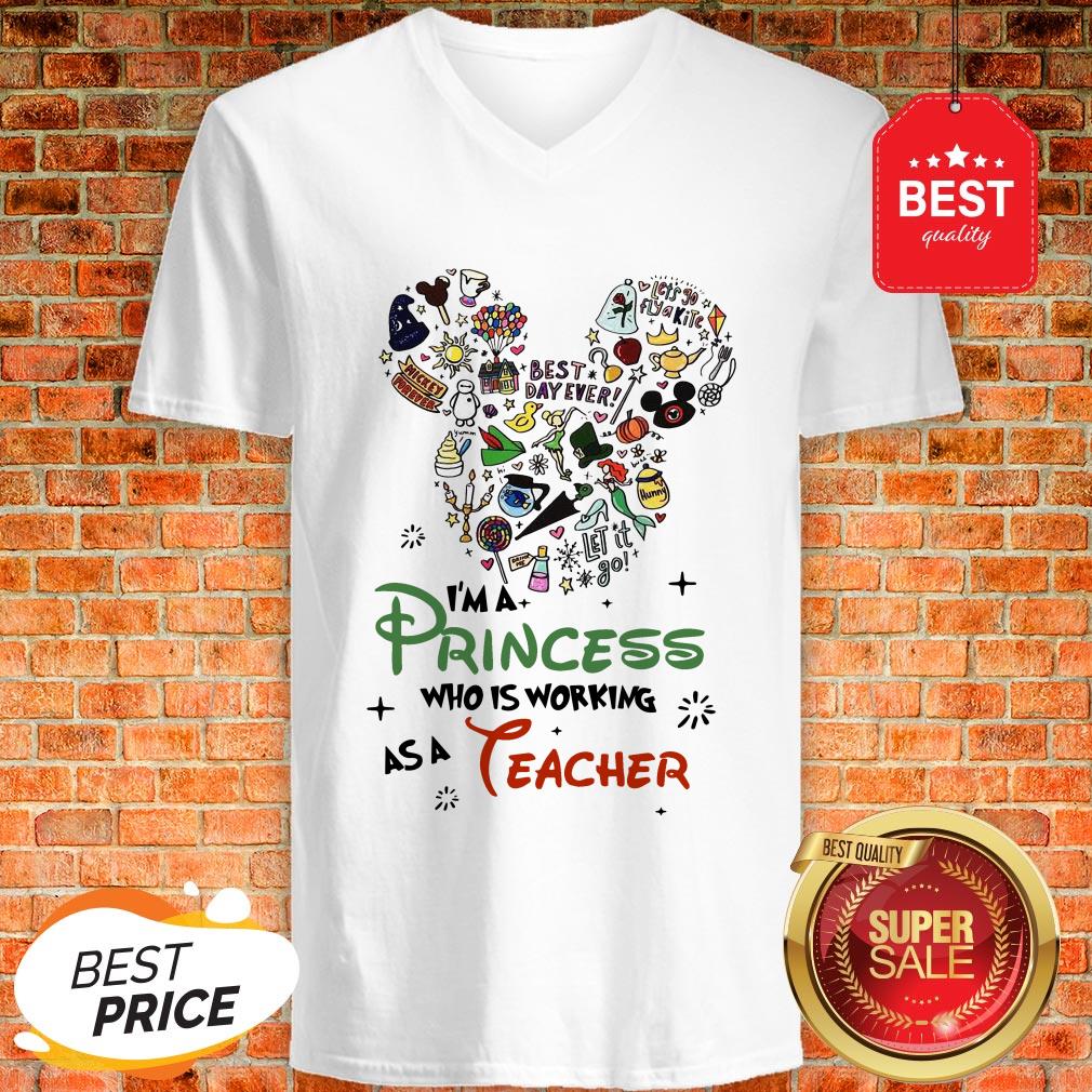 Good Mickey Mouse I’m A Princess Who Working As A Teacher Shirt