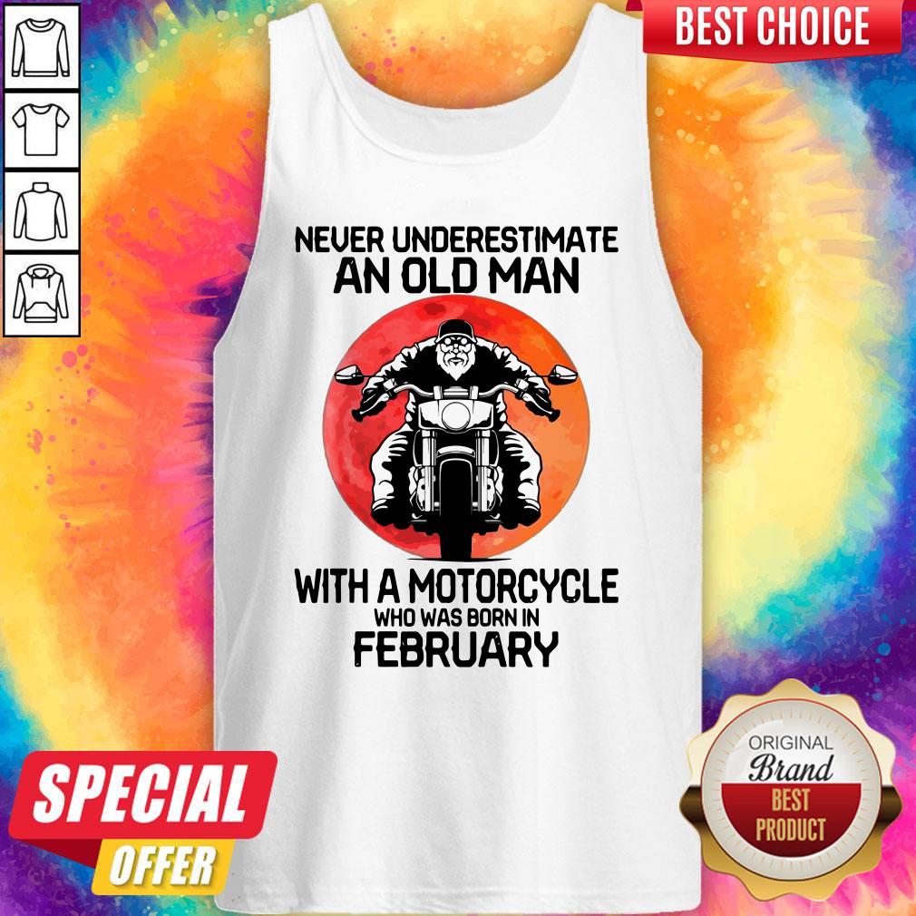 good-never-underestimate-an-old-man-with-a-motorcycle-who-was-born-in-february-moon-tank-top.jpg