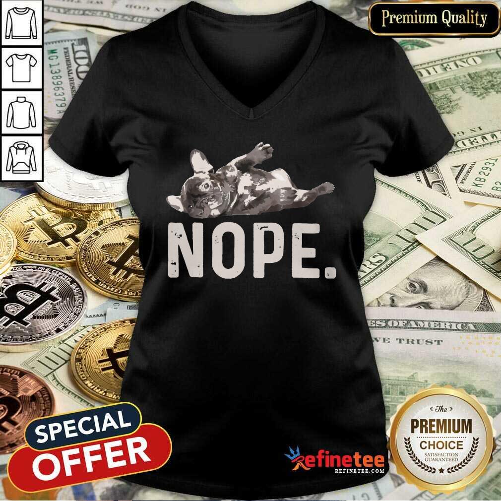 Good Nope Lazy French Bulldog Shirt