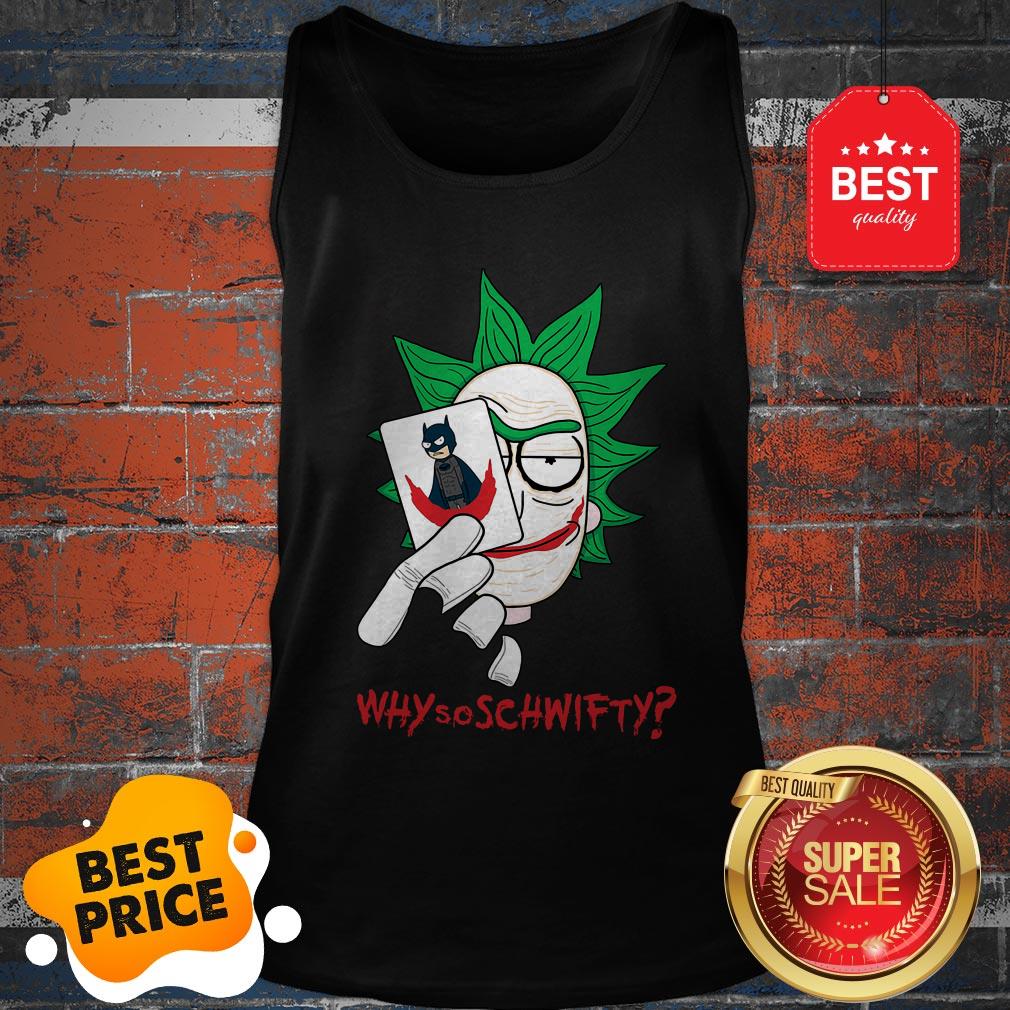 Good Rick Sanchez Joker Hold Batman Card Why So Schwifty Shirt