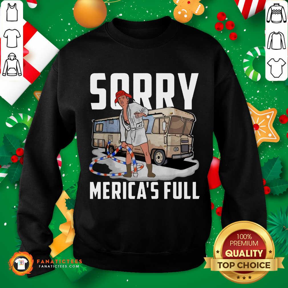 Good Sorry Merica’s Full Trump Parody Of Shitter’s Full Shirt