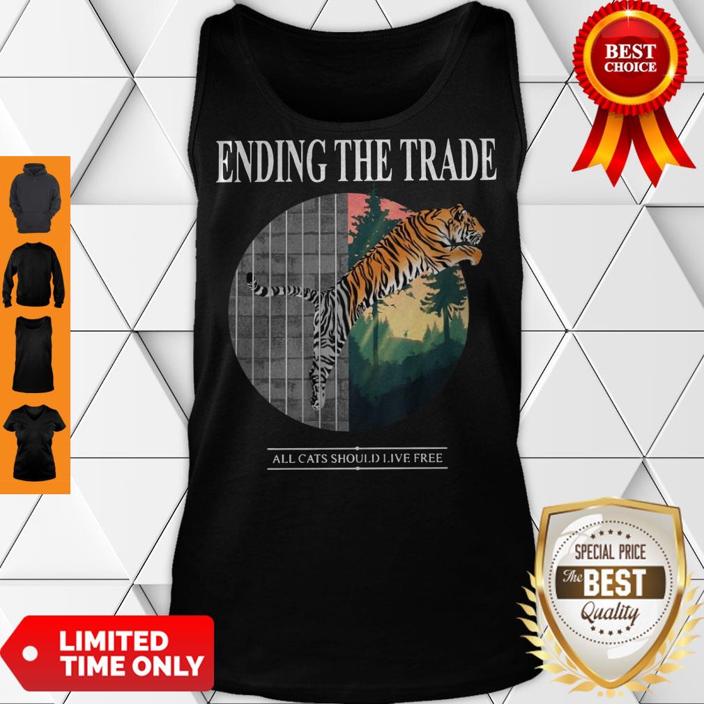 Good Tiger Ending The Trade All Cats Should Live Classic Shirt