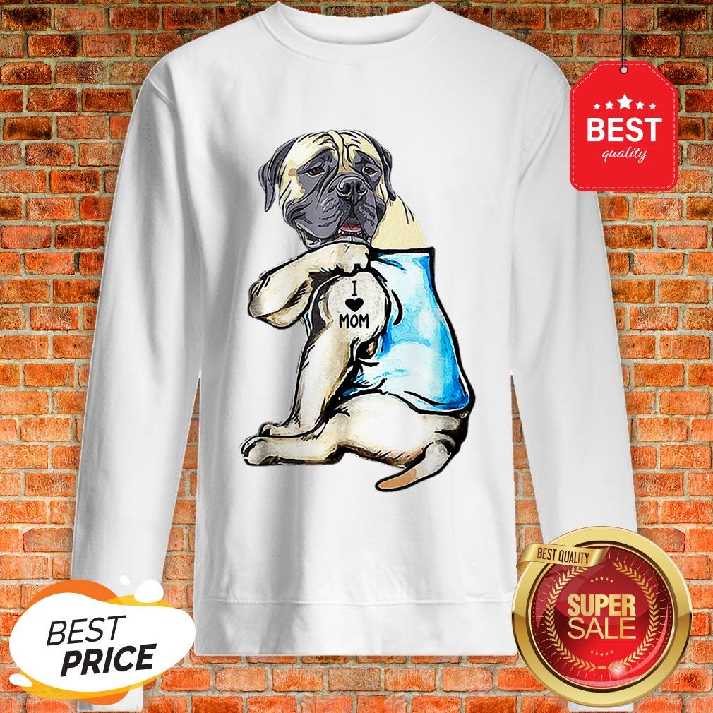 Good Top English Mastiff I Love Mom Funny English Mastiff Tattooed Shirt