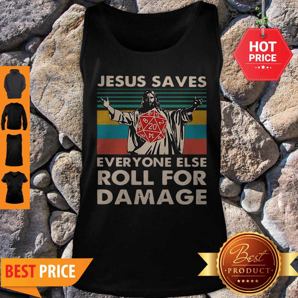 Good Vintage Jesus Saves Everyone Else Roll For Damage Shirt