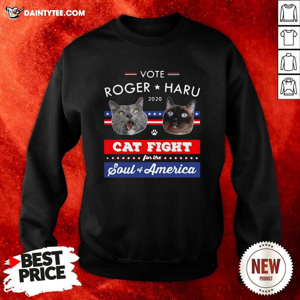 Good Vote Roger Haru 2020 Cat Fight For The Soul Of America T-Shirt