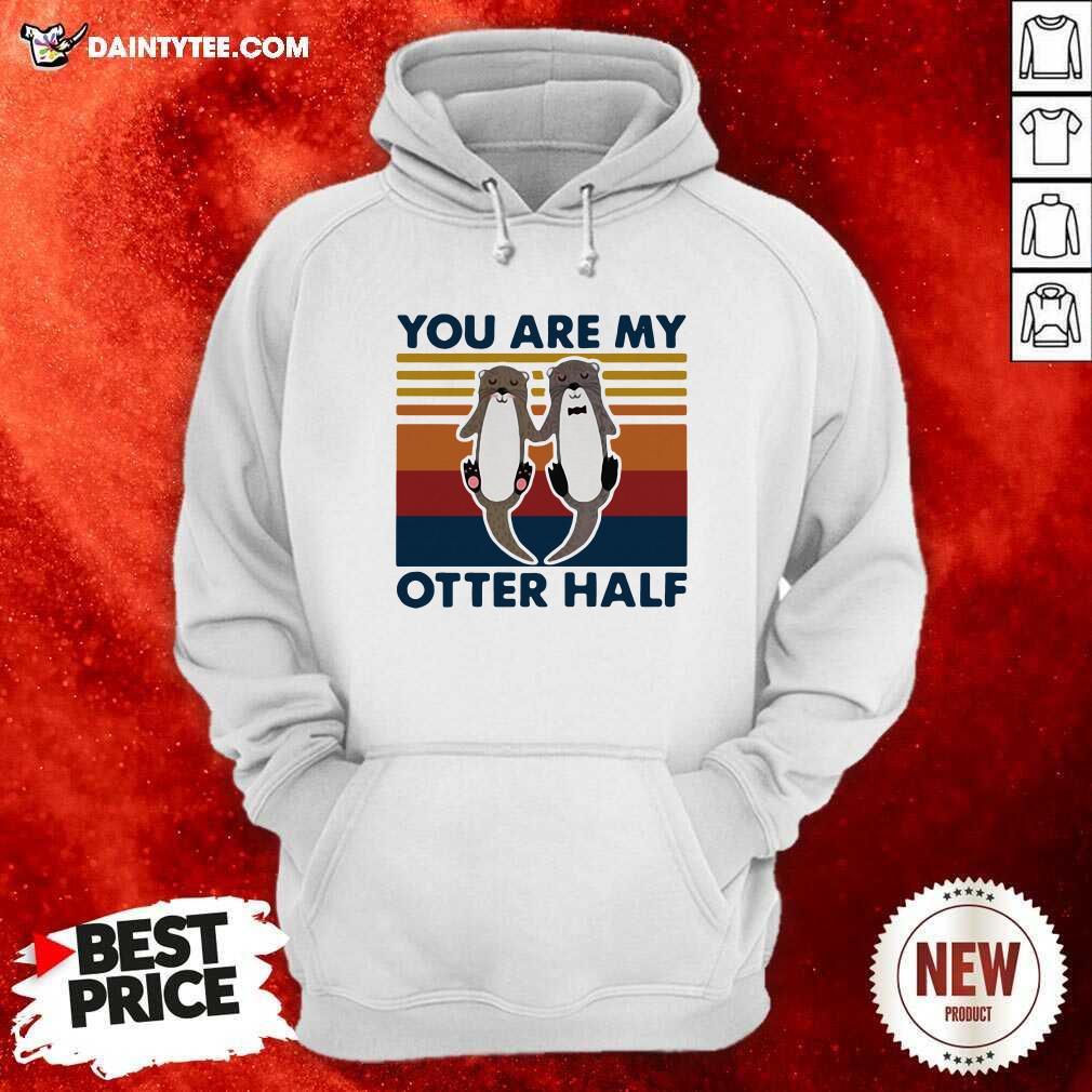 Good You Are My Otter Half Vintage Shirt