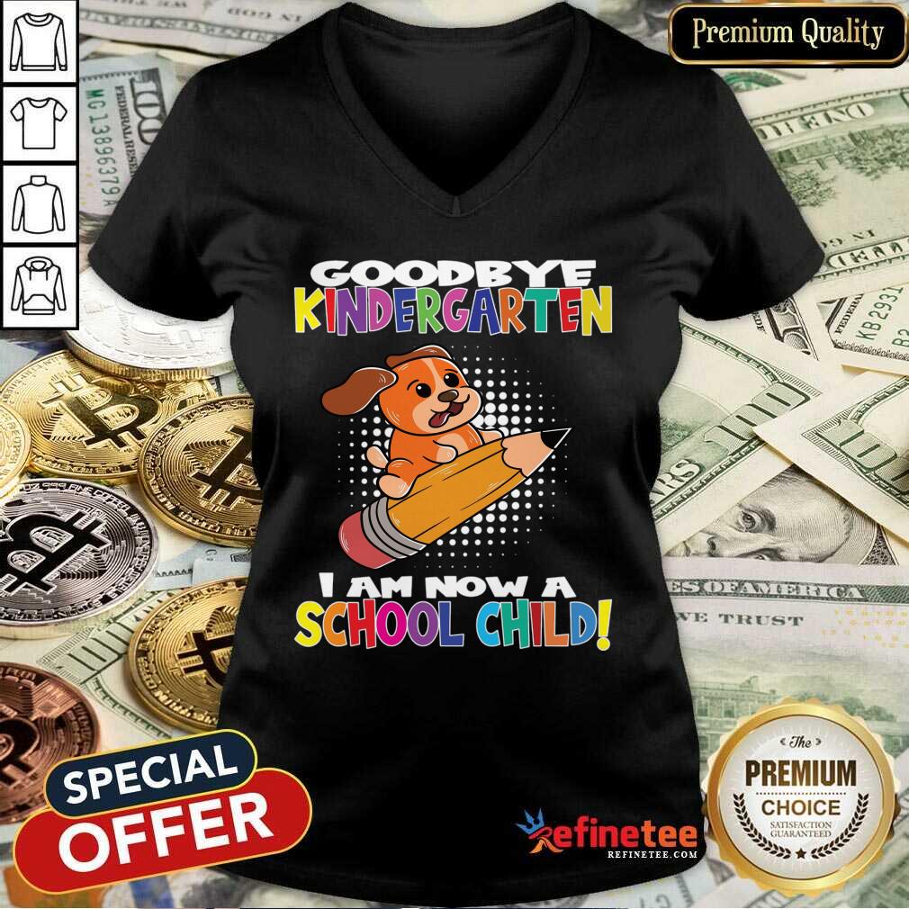 Goodboy Kindergarten I Am Now A School Child Shirt
