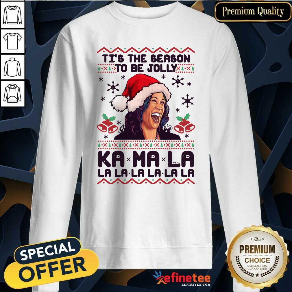 great-kamala-harris-tis-the-season-to-be-jolly-kamala-la-la-la-ugly-christmas-sweatshirt.jpg