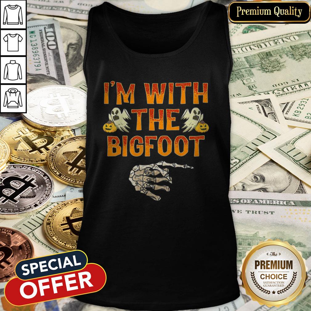 Halloween I'm With The Bigfoot Shirt