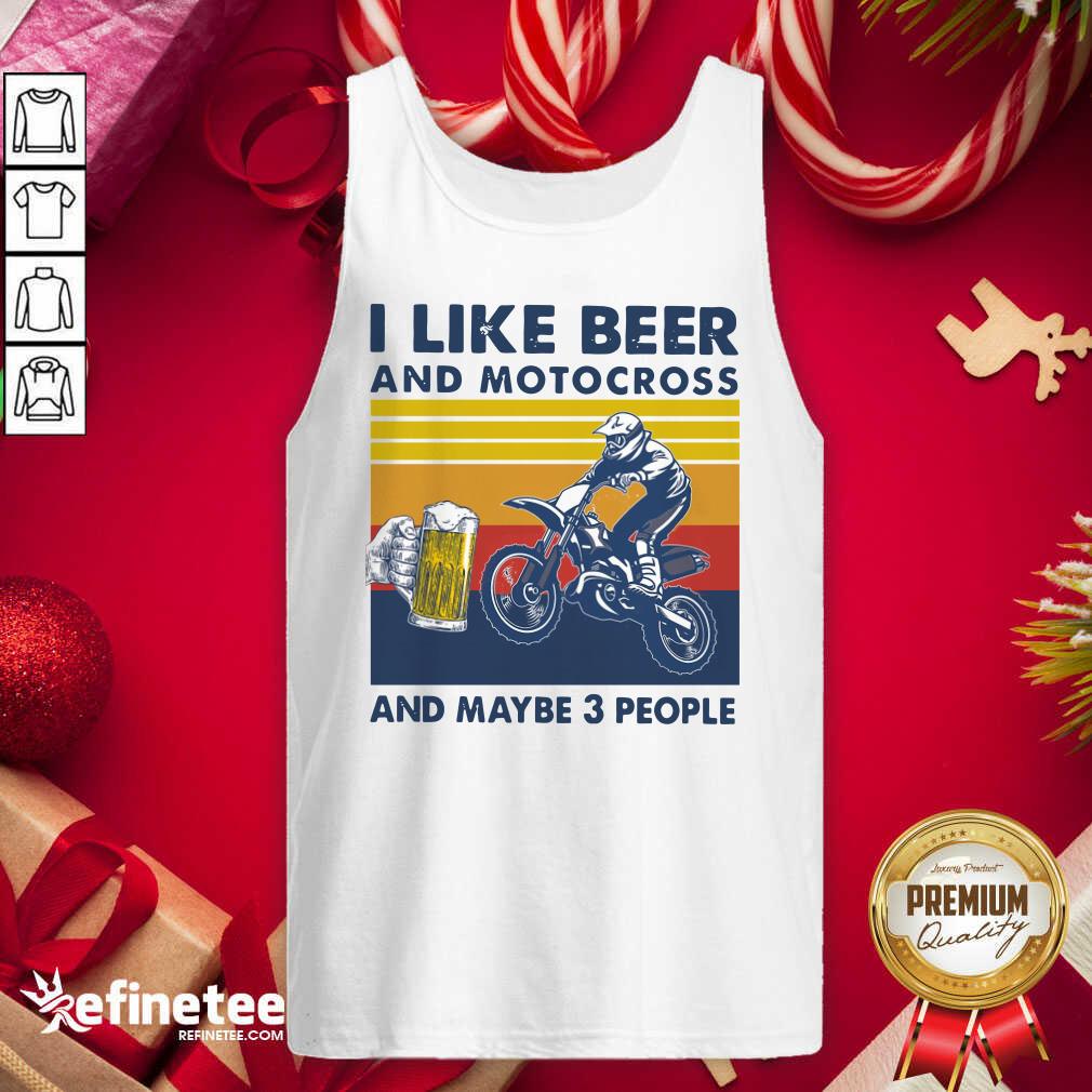 Happy I Like Beer And Motocross And Maybe 3 People Vintage Shirt