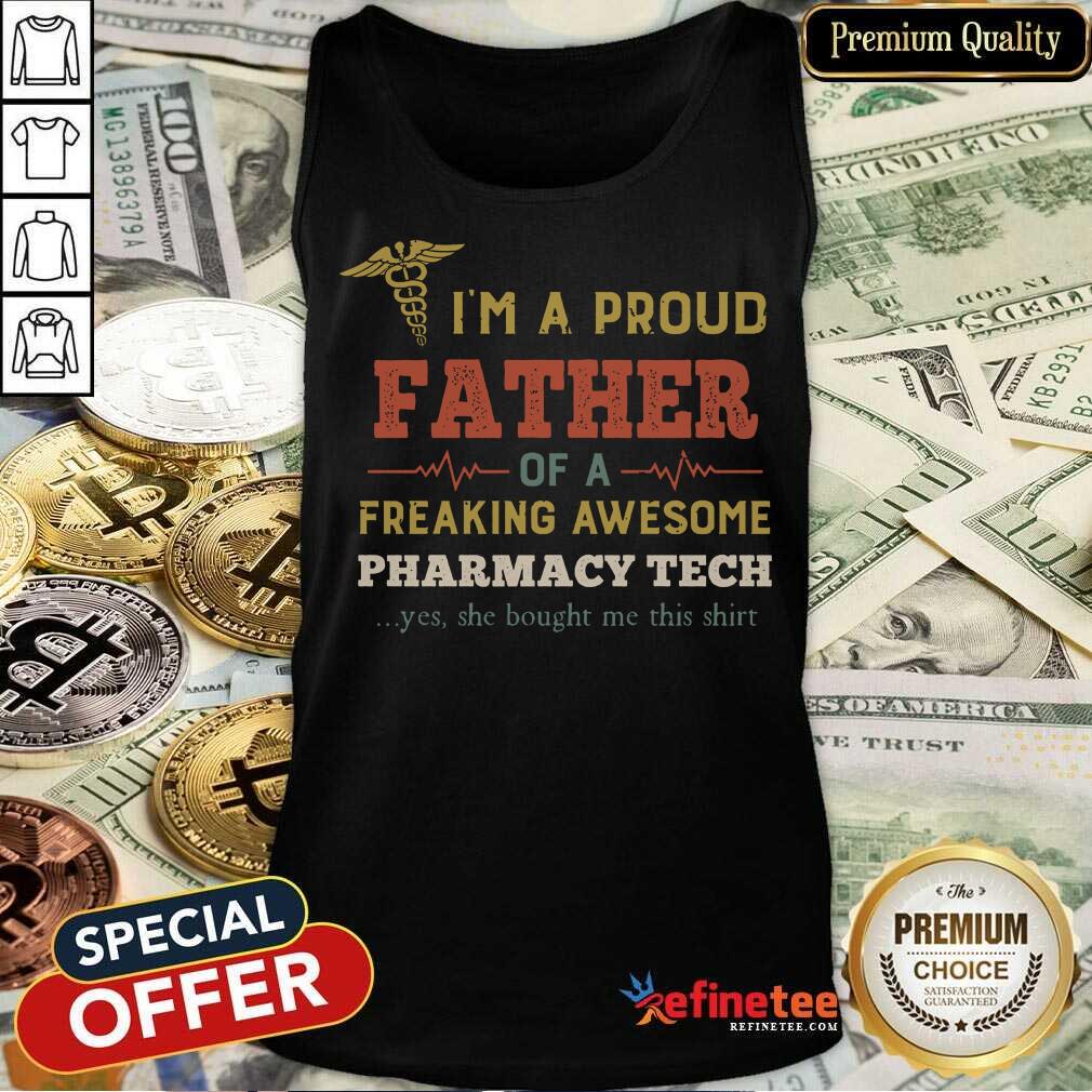 happy-im-a-proud-father-of-a-freaking-awesome-phtank-top.jpg