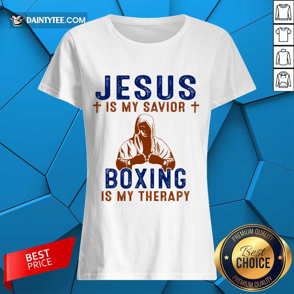 Happy Jesus Is My Savior Boxing Is My Therapy Shirt