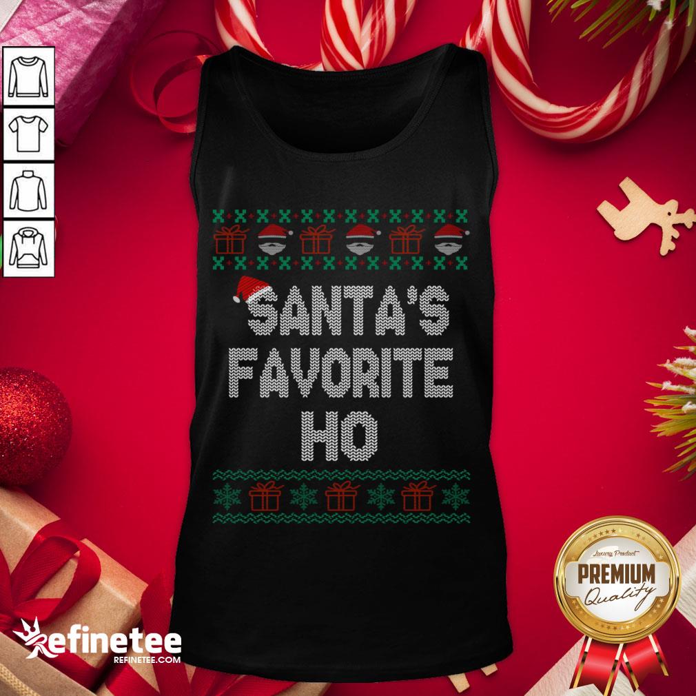 Happy Santas Favorite Ho Christmas Shirt