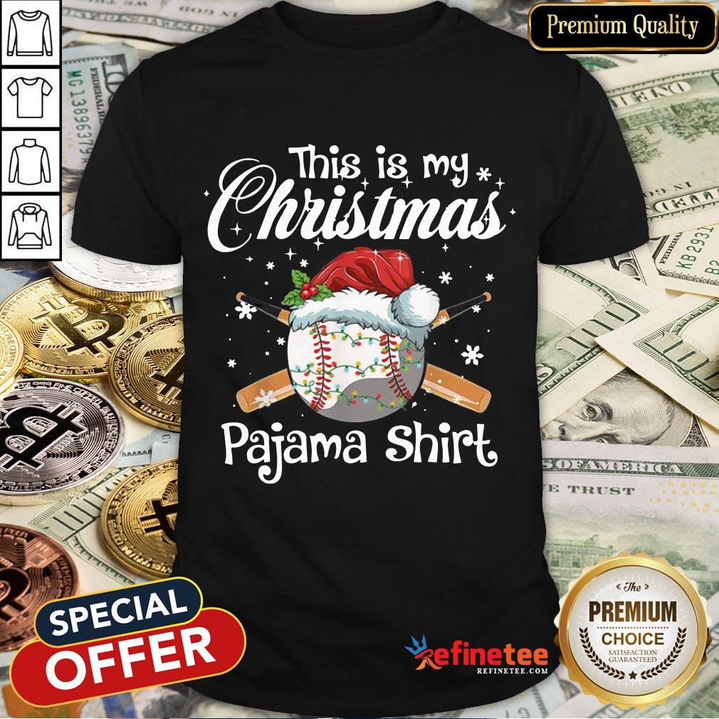 Happy This Is My Christmas Baseball Pajama Shirt