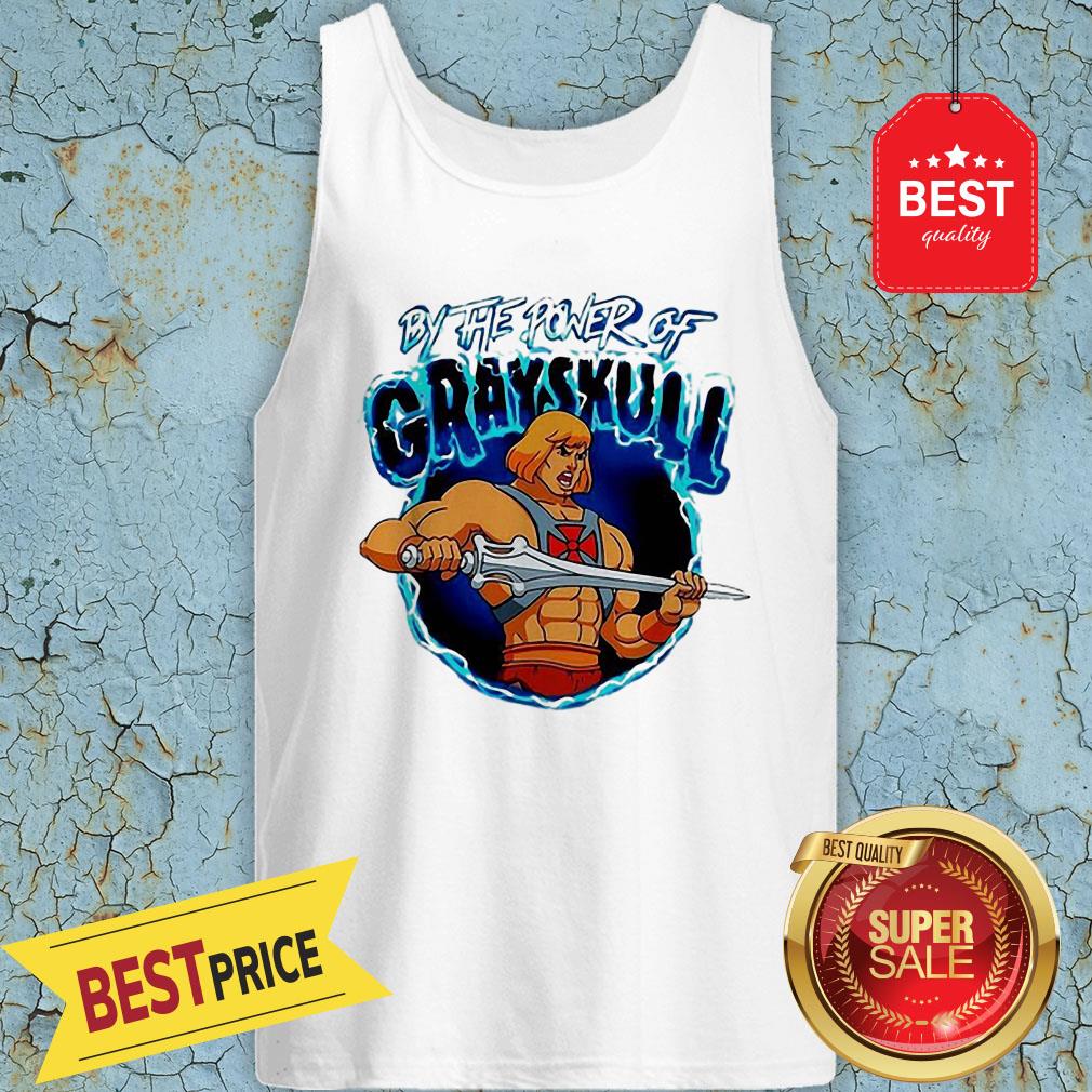 He Man By The Power Of Castle Grayskull Shirt