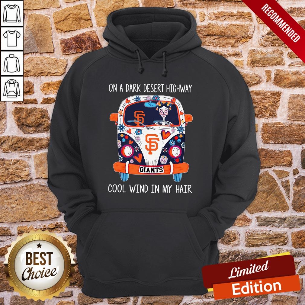 Hippie Giants On A Dark Desert Highway Cool Wind In My Hair Shirt