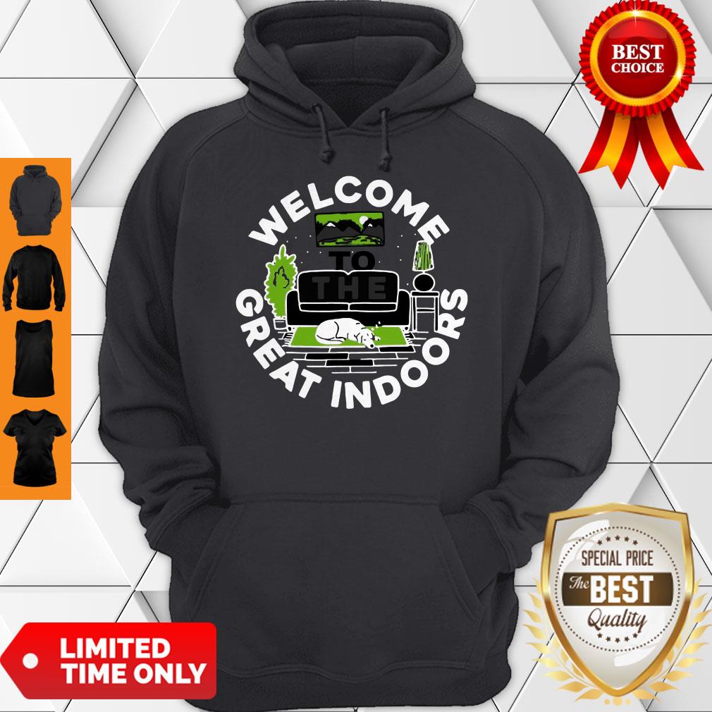 Official Welcome To The Great Indoors Shirt