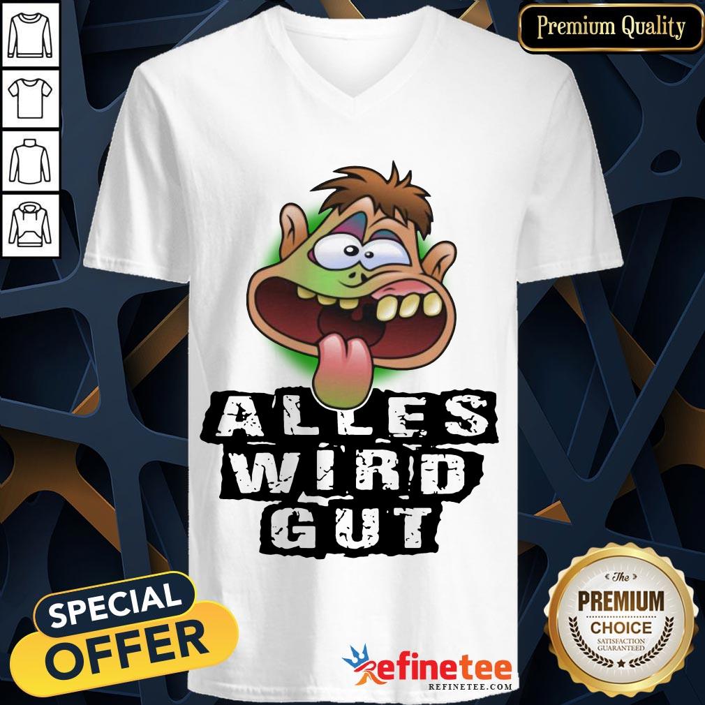 Hot Alles Wird Gut Shirt