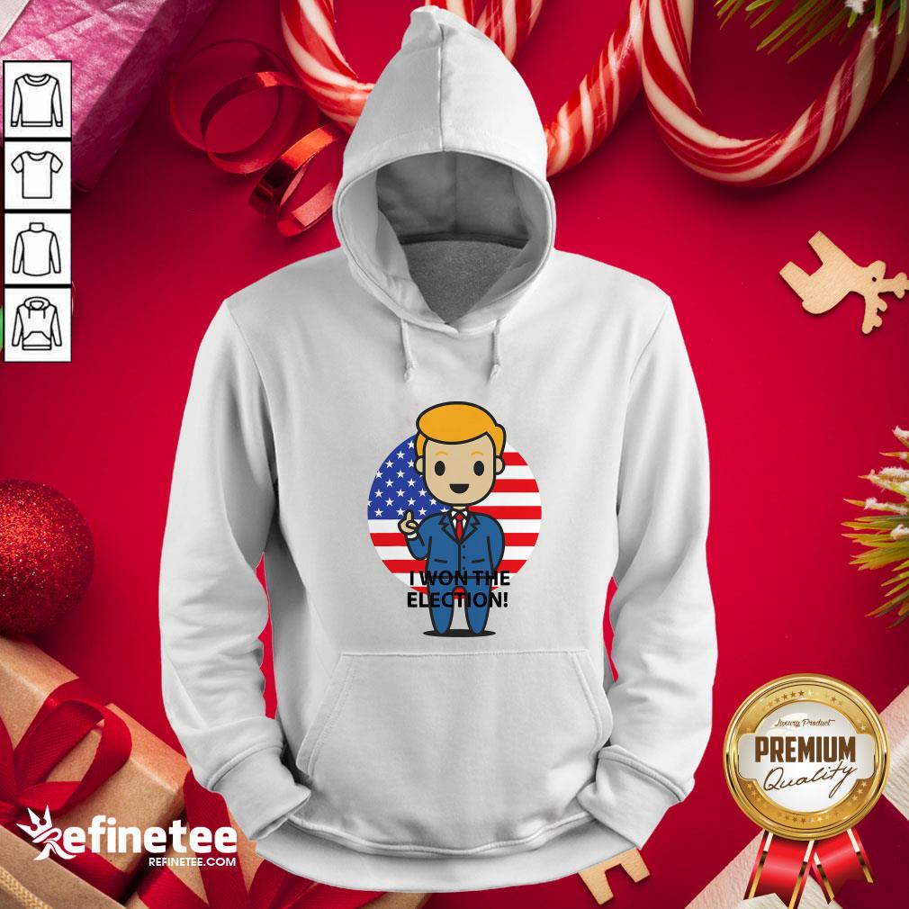Hot I Won The Election Trump To The World American Flag Shirt
