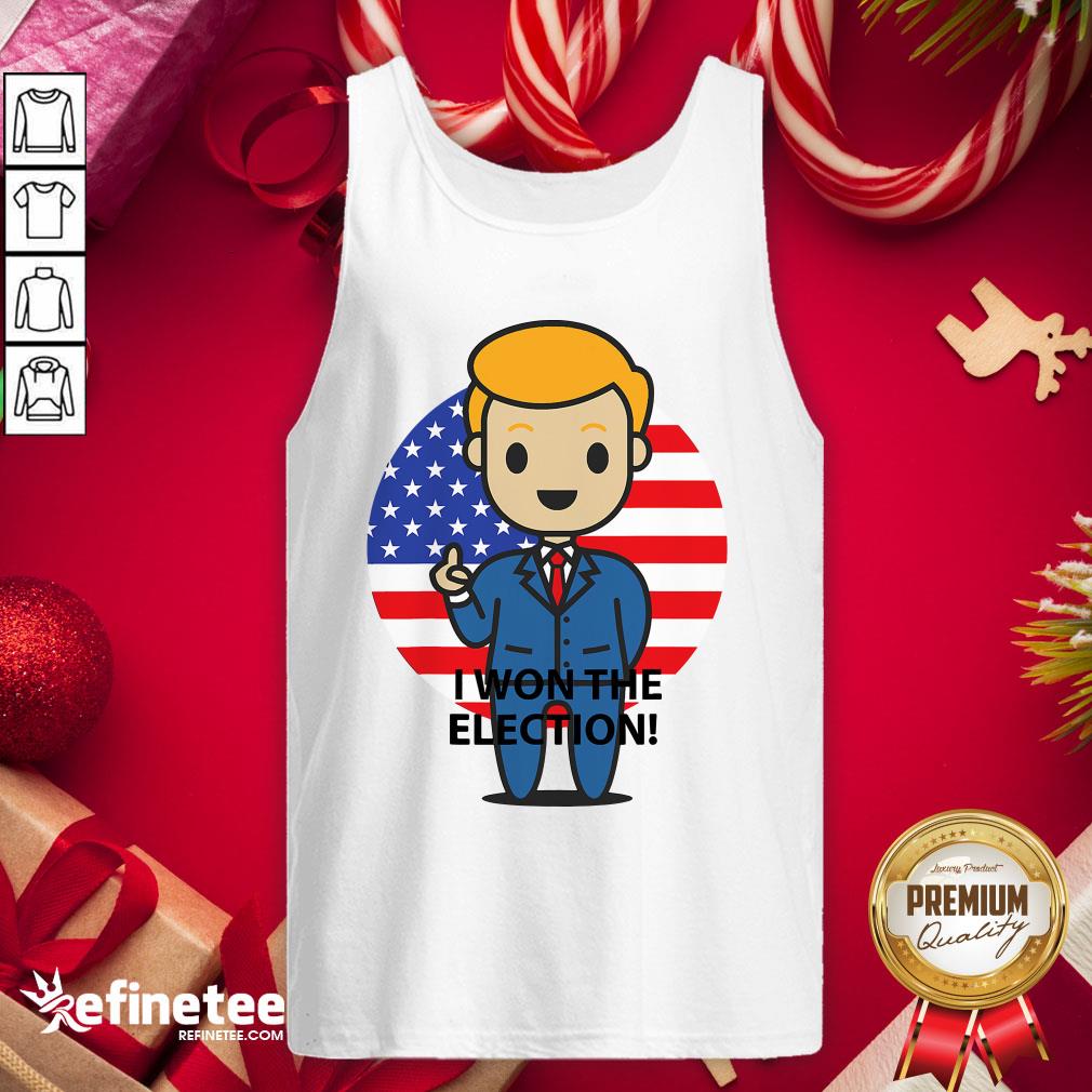 Hot I Won The Election Trump To The World American Flag Shirt