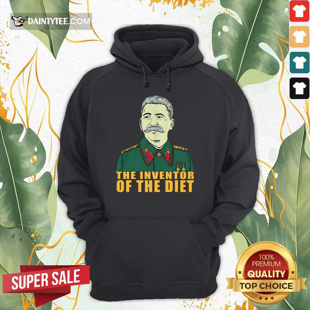 Hot Stalin Around The Inventor Of The Diet Shirt