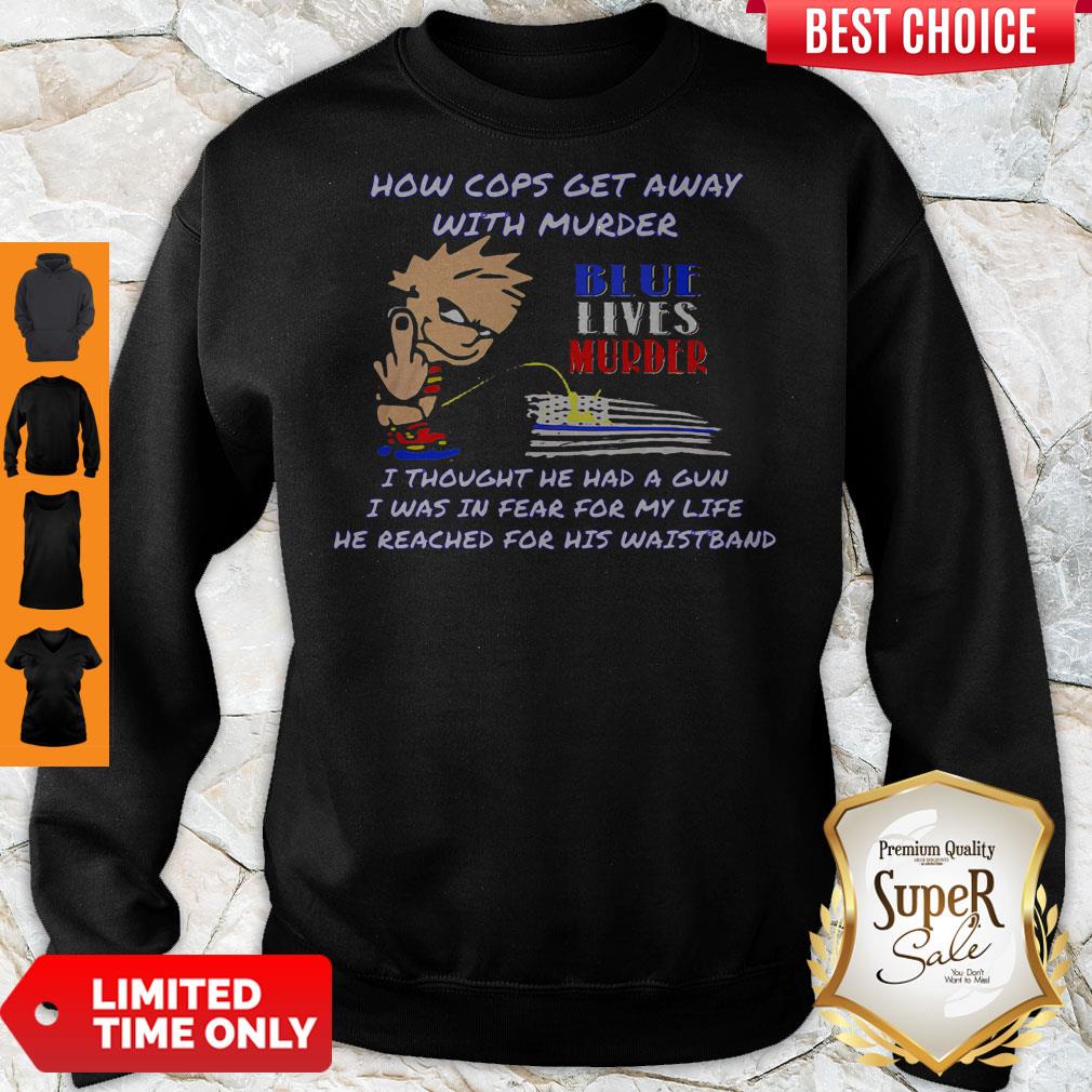 how-cops-get-away-with-murder-sweatshirt.jpg