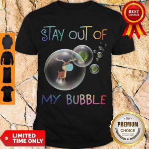 Nice Reindeer Stay Out Of My Bubble Coronavirus Shirt