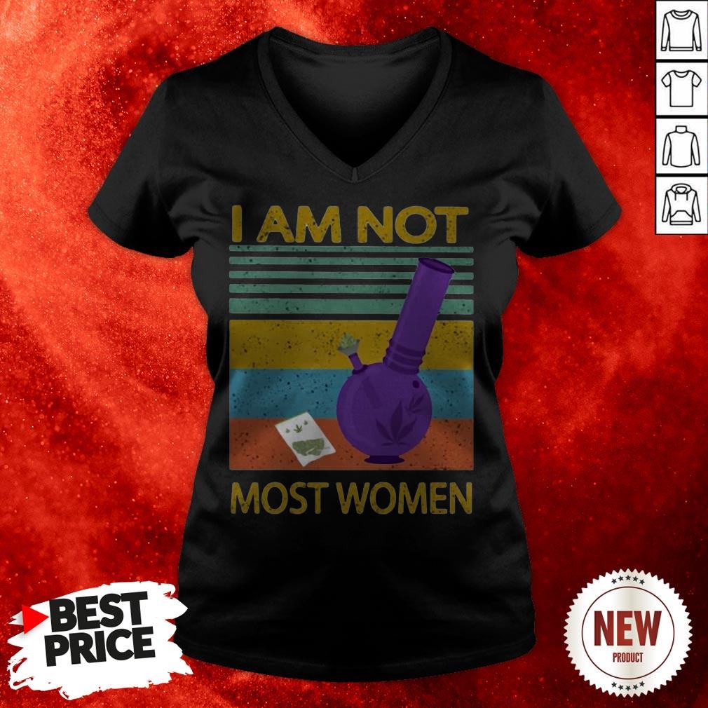 I Am Not Most Women Vintage Shirt