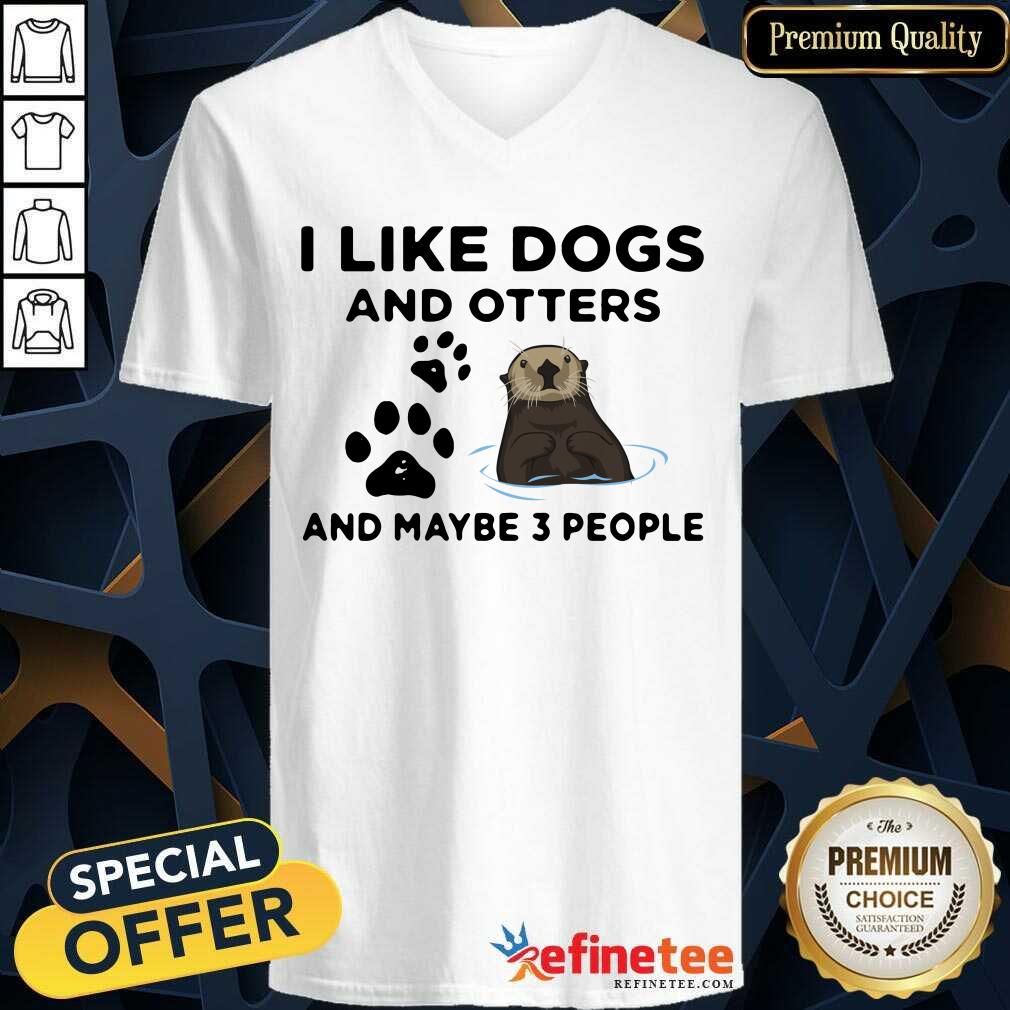 I Like Dog And Otter Shirt